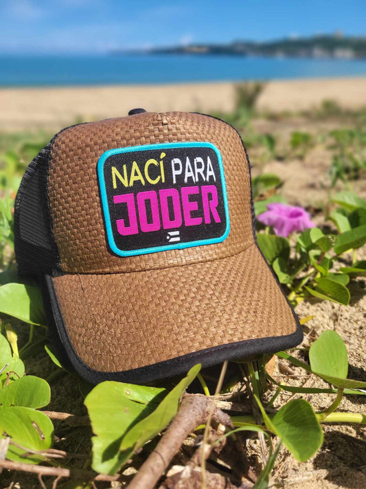 Gorra de Paja " Naci para jo..."